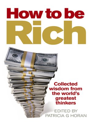 cover image of How to be Rich